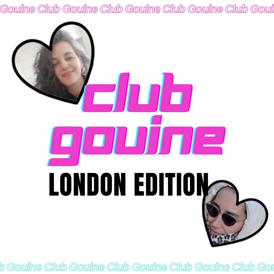 Club Gouine - London edition
