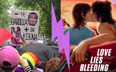 Manifestation pride radicale et affiche de love lies bleeding
